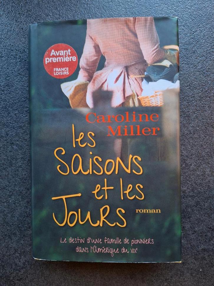 Les saisons et les jours - Caroline Miller, Livres, Science-fiction, Comme neuf, Enlèvement ou Envoi