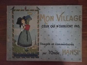 Mon Village par L'oncle Hansi - 1913  beschikbaar voor biedingen