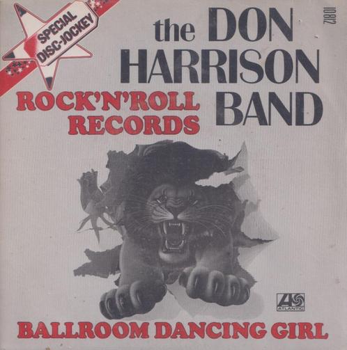 The Don Harrison Band – Rock’n’roll records / Barroom dancin, Cd's en Dvd's, Vinyl Singles, Gebruikt, Single, Pop, 7 inch, Ophalen of Verzenden