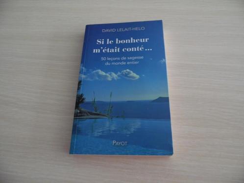 SI LE BONHEUR M'ÉTAIT CONTÉ...     DAVID LELAIT-HELO, Livres, Contes & Fables, Comme neuf, Enlèvement ou Envoi