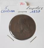 Leopold I - 5 centimes 1837, Postzegels en Munten, Munten | België, Verzenden