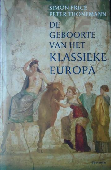De geboorte van het klassieke Europa. Een geschiedenis van T beschikbaar voor biedingen