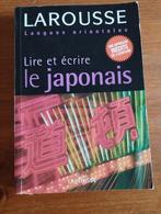 Lire et écrire le japonais, Boeken, Studieboeken en Cursussen, Ophalen of Verzenden, Zo goed als nieuw