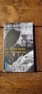 "La vie est facile, ne t'inquiète pas" d'A. Martin-Lugand, Enlèvement ou Envoi, Comme neuf, Agnès Martin-Lugand