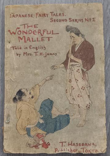 Japanese fairy tales 2nd series no. 2 The Wonderful Mallet beschikbaar voor biedingen