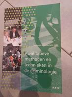 Kwalitatieve methoden en technieken in de criminologie, Boeken, Ophalen of Verzenden, Zo goed als nieuw, Tom Decorte