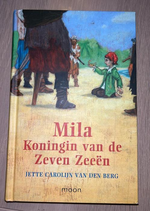 J.C. van den Berg - Mila, koningin van de zeven zeeën, Livres, Livres pour enfants | Jeunesse | 10 à 12 ans, Comme neuf, Enlèvement ou Envoi