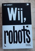 Wij, robots ISBN: 9789401470544, Enlèvement ou Envoi, Comme neuf