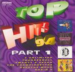 CD * TOP HITS '94 - Part 1, Comme neuf, Enlèvement ou Envoi, 1980 à 2000