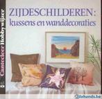 Zijdeschilderen - boekje van Cantecleer, Verzenden, Gelezen, Tekenen en Schilderen