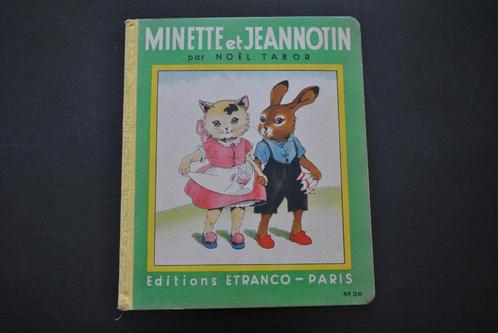 MINETTE ET JEANNOTIN NOEL TABOR ETRANCO-PARIS sd années 50, Boeken, Kinderboeken | Baby's en Peuters, Gelezen, Ophalen of Verzenden