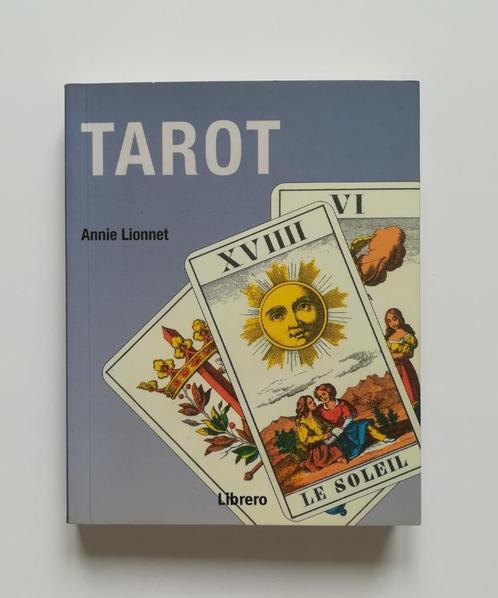 Tarot (Annie Lionnet), Livres, Ésotérisme & Spiritualité, Tarot ou Tirage de Cartes, Enlèvement ou Envoi