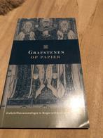 Grafstenen op papier, Grafschriftenverzamelingen in Brugse a, Comme neuf, 17e et 18e siècles, Enlèvement ou Envoi