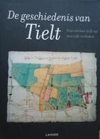 De geschiedenis van Tielt. Een nieuwe kijk op een rijk verle, Boeken, Ophalen of Verzenden