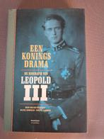 Boek : Een Koningsdrama De biografie van Koning Leopold lll, Boeken, Ophalen