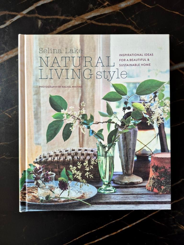 Selina Lake - Natural living style, Ophalen of Verzenden, Nieuw