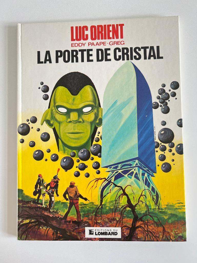 BD Luc Orient La porte de cristal, Eddy Paape - Greg, Enlèvement ou Envoi, Une BD, Utilisé
