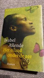Isabel Allende - Het eiland onder de zee, Ophalen of Verzenden, Zo goed als nieuw, Isabel Allende