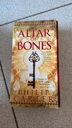 Altar of bones - philip carter, Ophalen of Verzenden, Zo goed als nieuw
