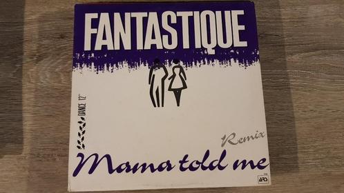 Maxi 12" Fantastique – Mama Told Me Remix, Cd's en Dvd's, Vinyl Singles, Gebruikt, Maxi-single, Dance, 12 inch, Ophalen of Verzenden