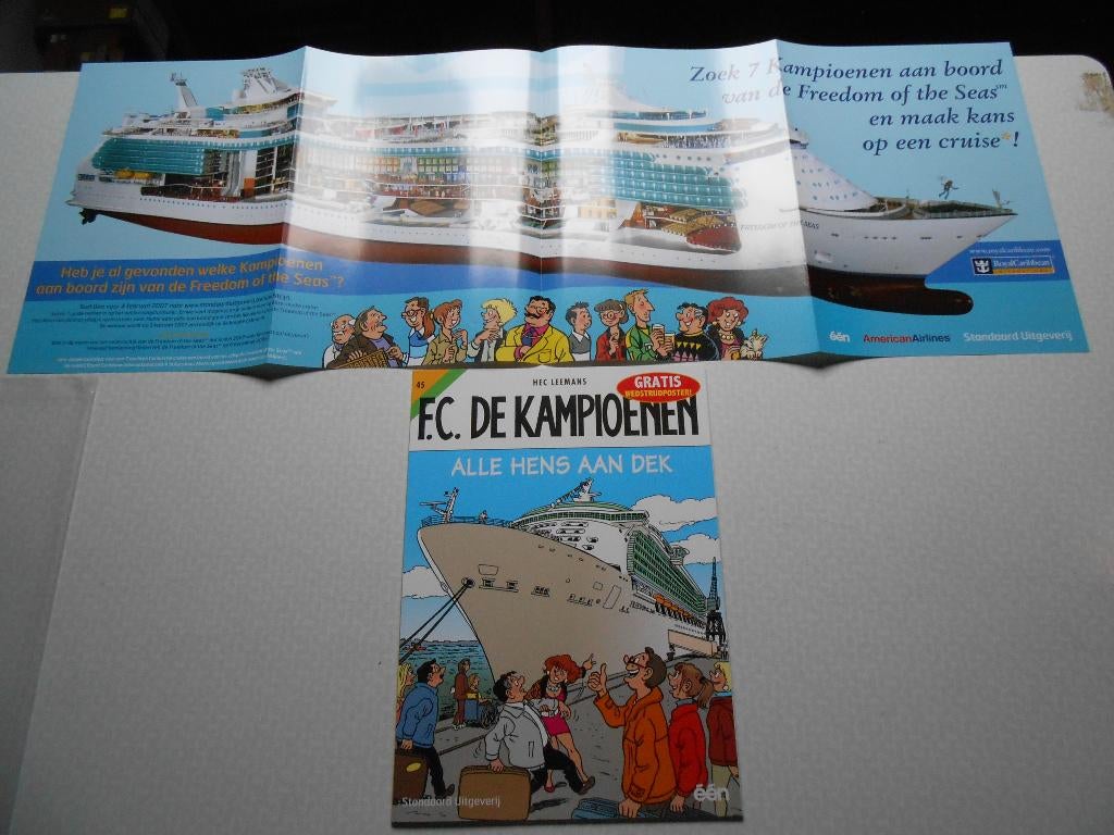 F.C. De kampioenen 45 Alle hens aan dek 2006 1ste druk., Eén stripboek, Nieuw, Hec Leemans, Ophalen of Verzenden