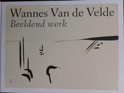 Wannes van der Velde  1  Beeldend Werk, Livres, Art & Culture | Arts plastiques, Neuf, Peinture et dessin, Envoi