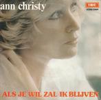 Ann Christy - Als je wil zal ik blijven - %, Verzenden, 7 inch, Single, Zo goed als nieuw