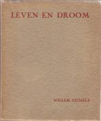 Willem Gijssels, Leven en droom, Ophalen of Verzenden, Eén auteur, Willem Gijssels, Gelezen