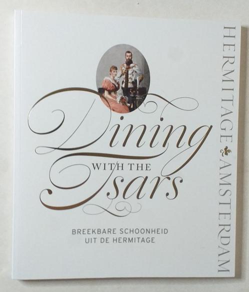 Dining with the Tsars: Breekbare schoonheid uit de Hermitage, Antiek en Kunst, Antiek | Porselein, Ophalen of Verzenden