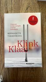 Bernadette Timmermans - Klink klaar, Boeken, Ophalen of Verzenden, Zo goed als nieuw, Bernadette Timmermans