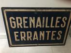 Plaque métal émaillé GRENAILLES ERRANTES, 60 X 40 cm, Enlèvement ou Envoi