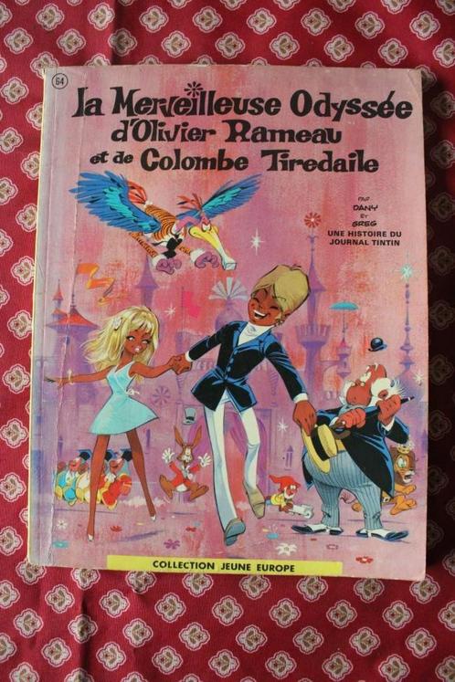 La Merveilleuse Odyssée d'Olivier Rameau et de Colombe - EO, Boeken, Stripverhalen, Gelezen, Eén stripboek, Ophalen of Verzenden