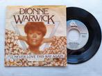 DIONNE WARWICK - I'll never love this way again (45t), 7 inch, Single, Ophalen of Verzenden, Zo goed als nieuw
