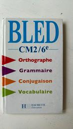BLED CM2/6ème intemporel Hachette Éducation, Boeken, Schoolboeken, Zo goed als nieuw