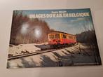 Images ferroviaires en Belgique, Roger Belot, Enlèvement ou Envoi, Utilisé, Roger Belot, Train