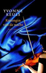 Te Koop Boek KONINGIN VAN DE NACHT Yvonne Keuls, Gelezen, Yvonne Keuls, Ophalen of Verzenden, Nederland