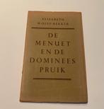 De menuet en de dominees pruik, Elisabeth Wolff-Bekker, 1954, Gelezen, Ophalen of Verzenden