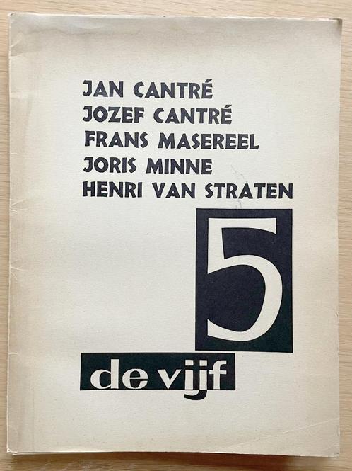 De vijf Jan Cantré, Jozef Cantré, Frans Masereel, Boeken, Kunst en Cultuur | Beeldend, Ophalen of Verzenden