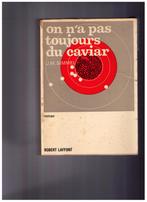 On n'a pas toujours du caviar , J.M. Samuel - Robert Laffont, Livres, Enlèvement ou Envoi, Utilisé, J.M. Samuel