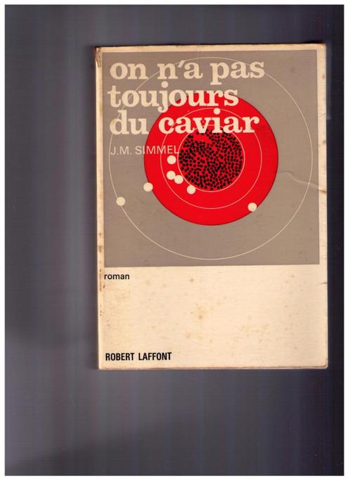 On n'a pas toujours du caviar , J.M. Samuel - Robert Laffont, Livres, Romans, Utilisé, Enlèvement ou Envoi