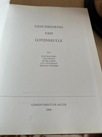 De geschiedenis van Lottenhulle - Bastiaen/Hoste / Laroy *20