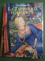 La  tapisserie flamande, Antiek en Kunst, Ophalen of Verzenden