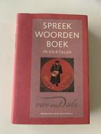 Van Dale Spreekwoordenboek in vier talen, Boeken, Ophalen of Verzenden, Gelezen, Van Dale, Nederlands