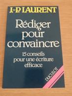 Livre "Rédiger pour convaincre ", Ophalen, Zo goed als nieuw