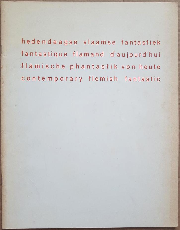 Hedendaagse Vlaamse fantastiek - Fantastique Flamand d'aujou, Livres, Art & Culture | Arts plastiques, Utilisé, Enlèvement ou Envoi