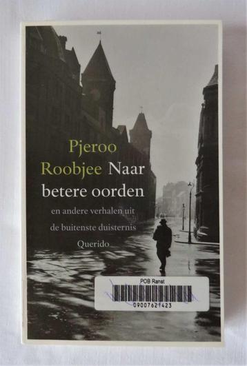 Pjeroo Roobjee – Naar betere oorden beschikbaar voor biedingen