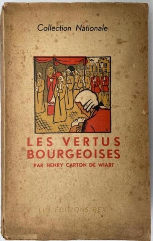 ② boek Les Vertus Bourgeoises Henry Carton de Wiart — Antiek Boeken