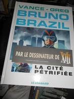 Bruno Brazil 4, Enlèvement ou Envoi