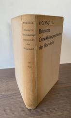 Beknopte Ontwikkelingsgeschiedenis der Bouwkunst, Ir G. Knut, Boeken, Gelezen, Architectuur algemeen, Ophalen of Verzenden