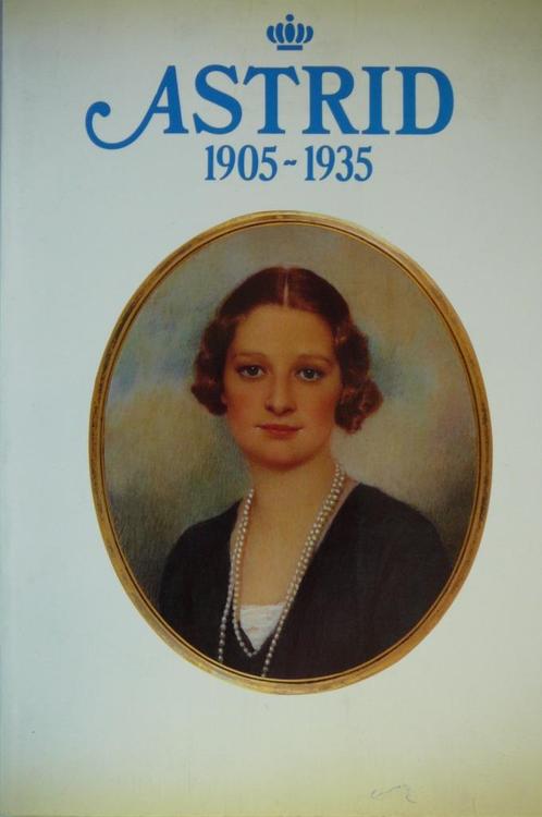 Astrid 1905-1935, Collections, Maisons royales & Noblesse, Comme neuf, Magazine ou livre, Enlèvement ou Envoi